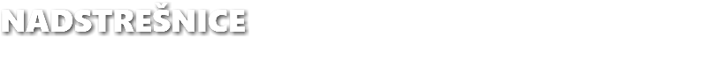 NADSTREŠNICE